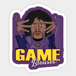 Chappelle - Game Blouses Sticker